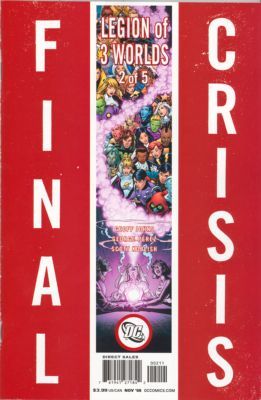 Final Crisis: Legion of Three Worlds Final Crisis - Legion of 3 Worlds, Book Two |  Issue#2B | Year:2008 | Series: Final Crisis | Pub: DC Comics | Sliver Cover