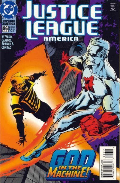 Justice League / International / America Cult of the Machine, Part 1: Where The Day Takes You |  Issue#86A | Year:1994 | Series: Justice League | Pub: DC Comics | Direct Edition