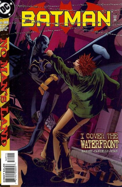 Batman, Vol. 1 No Man's Land - I Cover The Waterfront |  Issue#569A | Year:1999 | Series: Batman | Pub: DC Comics | Direct Edition