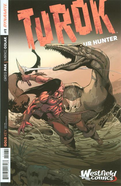 Turok: Dinosaur Hunter, Vol. 2 Sanctuary |  Issue#1P | Year:2014 | Series:  | Pub: Dynamite Entertainment | Westfield Comics Variant