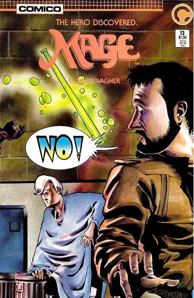 Mage: The Hero Discovered Mark Me; Devil by the Deed Part 8 |  Issue#13 | Year:1986 | Series: Mage | Pub: Comico |