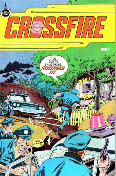 Crossfire (Fleming H. Revell Co.) Crossfire |  Issue#1A | Year:1976 | Series:  | Pub: Fleming H. Revell Co. | Regular Edition