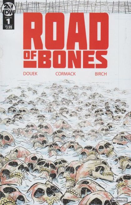 Road of Bones  |  Issue#1A | Year:2019 | Series:  | Pub: IDW Publishing |