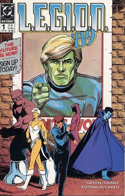 L.E.G.I.O.N. Homecoming |  Issue#1 | Year:1989 | Series: Legion of Super-Heroes | Pub: DC Comics |