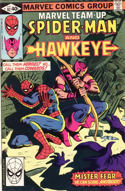 Marvel Team-Up, Vol. 1 Spider-Man and Hawkeye: Fear! |  Issue#92A | Year:1980 | Series: Marvel Team-Up | Pub: Marvel Comics | Direct Edition