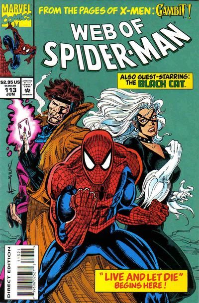 Web of Spider-Man, Vol. 1 Live And Let Die, Part 1: Darkness Descends |  Issue#113B | Year:1994 | Series: Spider-Man | Pub: Marvel Comics |  - Deluxe