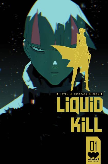 Liquid Kill  |  Issue#1B | Year:2023 | Series:  | Pub: WhatNot Publishing | Gabriel Iumazark Variant