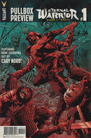 Valiant First Pullbox Preview Eternal Warrior: Days Of Steel #1 |  Issue#7 | Year:2014 | Series:  | Pub: Valiant Entertainment | Pullbox Var Hitch