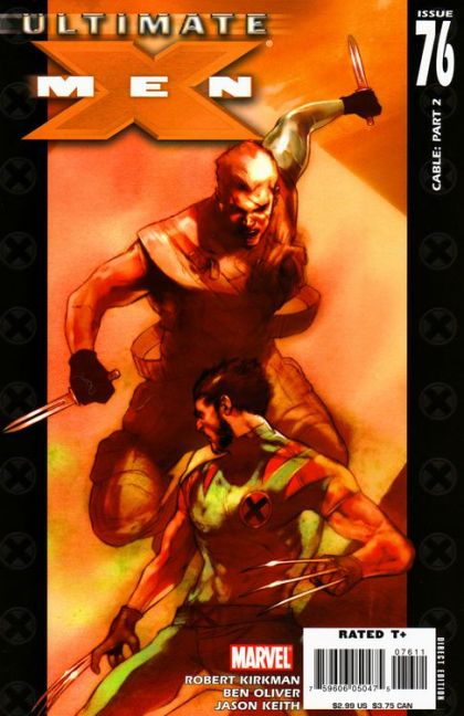Ultimate X-Men, Vol. 1 Cable, Part 2 |  Issue#76A | Year:2007 | Series: X-Men | Pub: Marvel Comics | Direct Edition