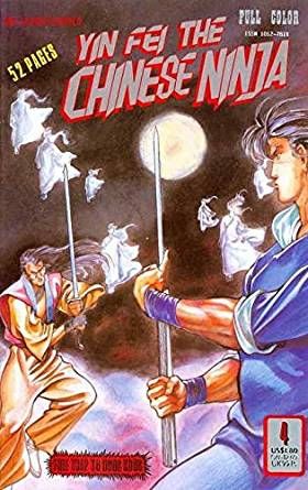 Yin Fei The Chinese Ninja  |  Issue#4 | Year: | Series:  | Pub: Dr. Leung's |