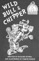 Wild Bull & Chipper  |  Issue