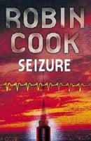 Seizure by Robin Cook | Genre:  | Bind: Paperback | Pub: Pan Books