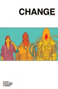 Change  |  Issue#1 | Year:2012 | Series:  | Pub: Image Comics |