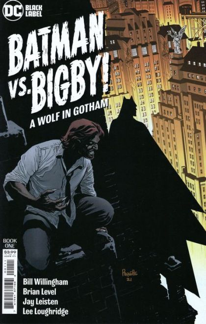 Batman vs. Bigby! A Wolf in Gotham Bat, Wolf, Worm |  Issue#1A | Year:2021 | Series:  | Pub: DC Comics | Yanick Paquette Regular