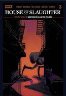 House of Slaughter The Butcher's Mark, From The World Of Something Is Killing The Children |  Issue