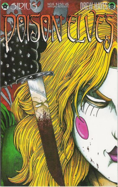 Poison Elves, Vol. 2 Samhain 1515 |  Issue#6 | Year:1995 | Series: Poison Elves | Pub: Sirius |