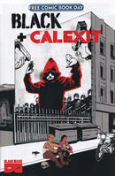 Free Comic Book Day 2021 (Black + Calexit)  |  Issue