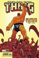The Thing, Vol. 3 The Next Big Thing, Part 5 |  Issue