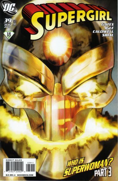 Supergirl, Vol. 5 Who Is Superwoman?, Part Three: Ticking Clocks |  Issue#39A | Year:2009 | Series: Supergirl | Pub: DC Comics | Direct Edition