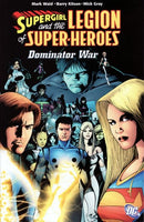 Legion of Super-Heroes, Vol. 5 HC / TP Dominator War |  Issue