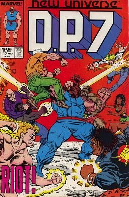 D.P.7 Madhouse |  Issue#17 | Year:1988 | Series: New Universe | Pub: Marvel Comics |