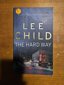 The Hard Way by Lee Child | Genre: Hard-Boiled | Kidnapping | Mystery | Revenge | Suspense | Thriller | Bind: Paperback | Pub: Bantam Books