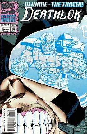 Deathlok Annual Quarry; Air Strike; One Day At a Time |  Issue#2 | Year:1993 | Series:  | Pub: Marvel Comics |