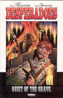 Desperadoes: Quiet of the Grave Quiet of the Grave |  Issue