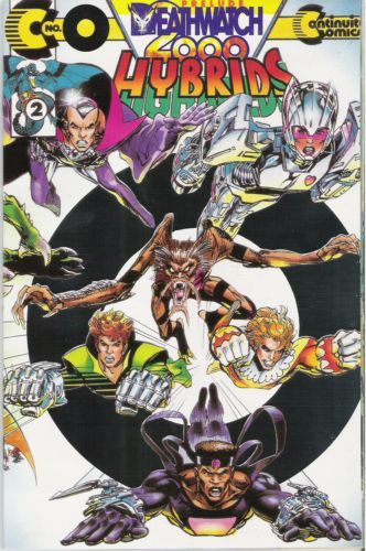 Hybrids, Vol. 1 Deathwatch 2000  |  Issue#0A | Year:1993 | Series: Continuity | Pub: Continuity Comics | Silver Foil Logo Edition.