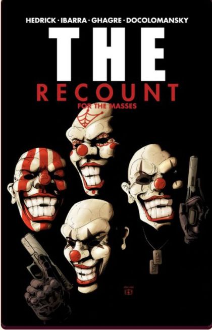 The Recount  |  Issue#1AB | Year:2020 | Series:  | Pub: Scout Comics | Heatseekers Comics Death Row Vibe Magazine Homage Variant Limited to 500