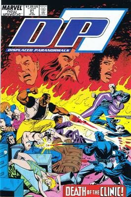 D.P.7 Siege |  Issue#21 | Year:1988 | Series: New Universe | Pub: Marvel Comics |