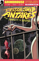 Grindhouse: Doors Open At Midnight Prison Ship Antares, Part 2 |  Issue