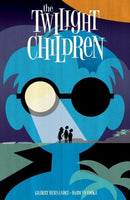 The Twilight Children HC / TP  |  Issue
