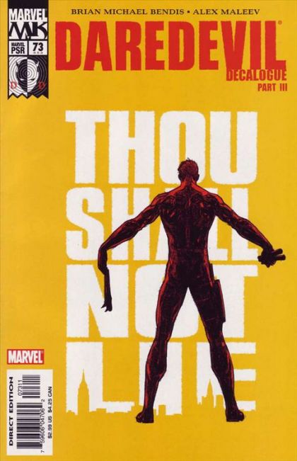 Daredevil, Vol. 2 Decalogue, Part 3: Thou Shall Not Lie |  Issue#73A | Year:2005 | Series: Daredevil | Pub: Marvel Comics | Direct Edition