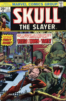 Skull the Slayer The Coming of Skull the Slayer! |  Issue