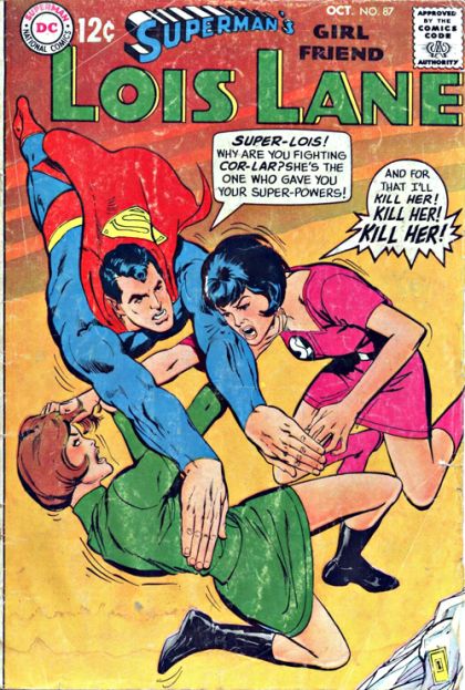 Superman's Girl Friend Lois Lane Feud of the Super-Femmes / The Jealous Lois Lane |  Issue#87 | Year:1968 | Series: Superman | Pub: DC Comics |