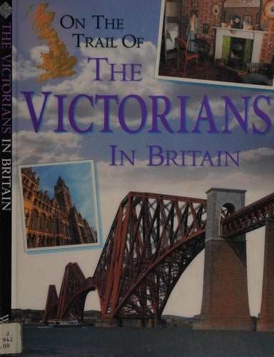 Victorians (On The Trail Of) by P. Chrisp | Pub:Franklin Watts | Pages:32 | Condition:Good | Cover:PAPERBACK