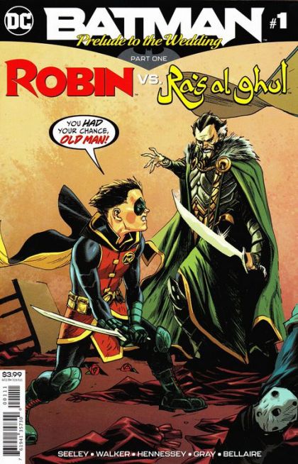Batman: Prelude To The Wedding - Robin Vs Ras Al Ghul Prelude to the Wedding, Part 2: From This Day Forward |  Issue#2 | Year:2018 | Series:  | Pub: DC Comics