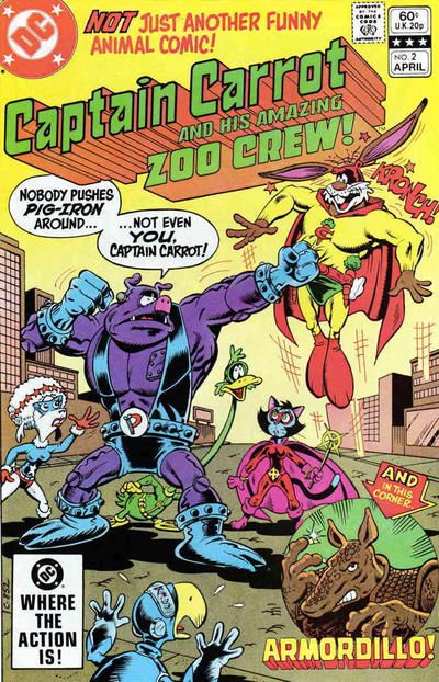 Captain Carrot The Macabre Menace of the Mammal Called -- Armordillo! |  Issue#2A | Year:1982 | Series:  | Pub: DC Comics