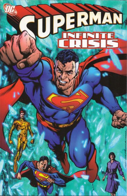 Superman: Infinite Crisis Infinite Crisis - Superman: Infinite Crisis |  Issue#TP | Year:2006 | Series: Superman | Pub: DC Comics