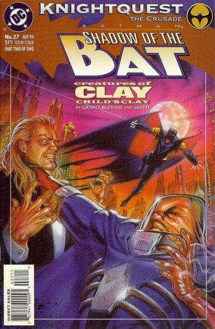 Batman: Shadow of the Bat Knightquest: The Crusade - Creatures Of Clay, Part 2: Child's Clay |  Issue#27A | Year:1994 | Series: Batman |