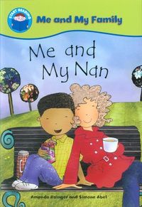 Me and My Nan by Amanda Rainger & Simone Abel | Pub: | Pages: | Condition:Good | Cover:PAPERBACK