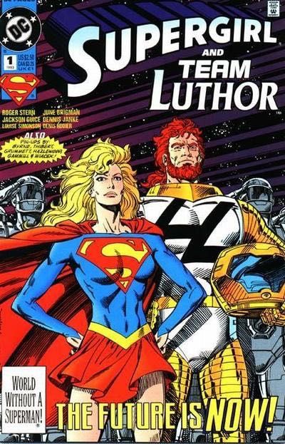 Supergirl and Team Luthor ...The Future Of Metropolis / Shelter |  Issue#1A | Year:1993 | Series: Superman |