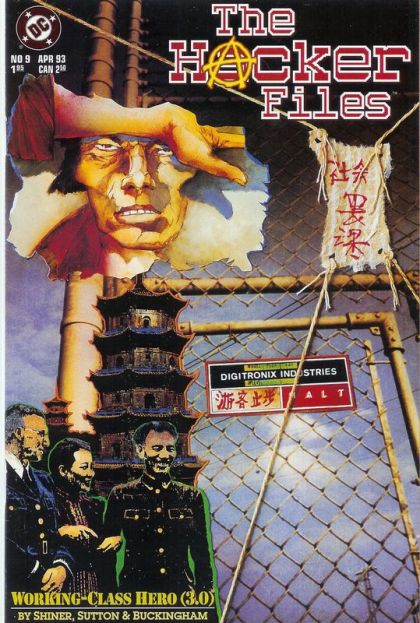 The Hacker Files Working-Class Hero: Part 3 |  Issue#9 | Year:1993 | Series:  |
