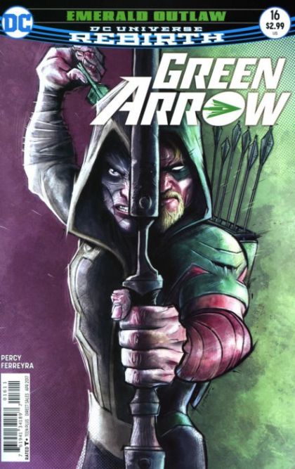Green Arrow, Vol. 6 Emerald Outlaw, Part Five |  Issue#16A | Year:2017 | Series: Green Arrow | Pub: DC Comics