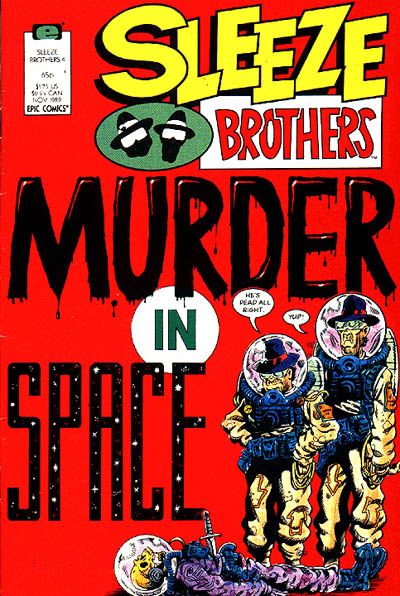 The Sleeze Brothers  |  Issue#4 | Year:1989 | Series:  | Pub: Marvel Comics