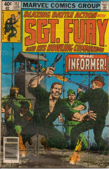Sgt. Fury and His Howling Commandos The Informer |  Issue#152A | Year:1979 | Series: Nick Fury - Agent of S.H.I.E.L.D. | Pub: Marvel Comics