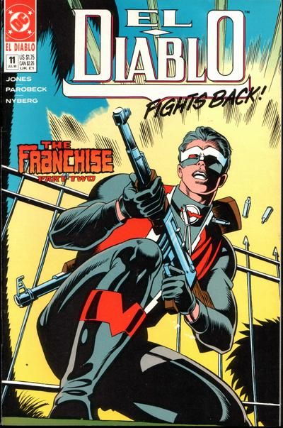 El Diablo, Vol. 1 The Francise part 2 |  Issue#11 | Year:1990 | Series: El Diablo |