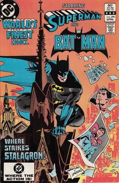 World's Finest Comics The Man With The Molten Touch |  Issue#290A | Year:1983 | Series: World's Finest | Pub: DC Comics |