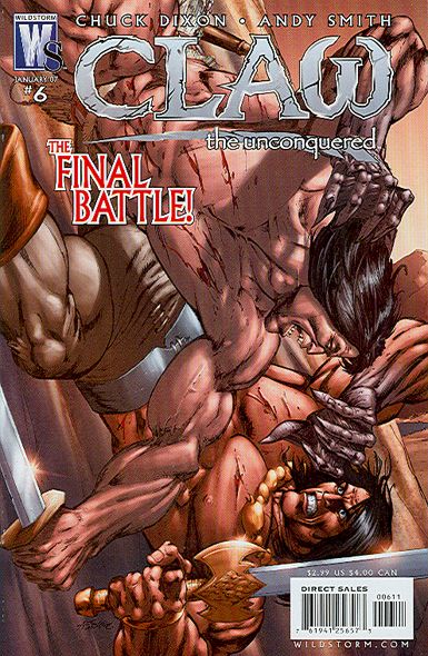 Claw: The Unconquered The Conqueror, Part 6 |  Issue#6 | Year:2007 | Series:  | Pub: DC Comics